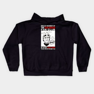 DAN NOKES FAN CLUB Kids Hoodie